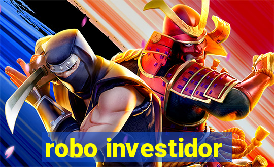 robo investidor